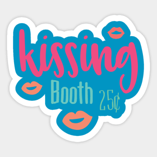 Kissing Booth 25 Cents - Cute Valentine's Day T-shirt and Apparel Sticker